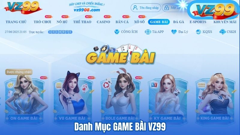 Danh Mục GAME BÀI VZ99