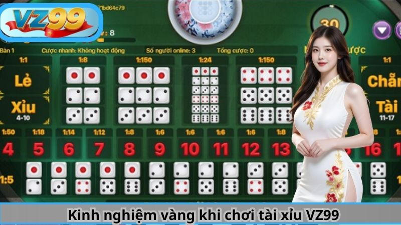 Tài Xỉu VZ99 - Siêu Phẩm Cá Cược Đỉnh Cao Năm 2025 5 Kinh nghiệm vàng khi chơi tài xỉu VZ99